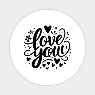 Happy Valentine's design Love You Typography Magnet